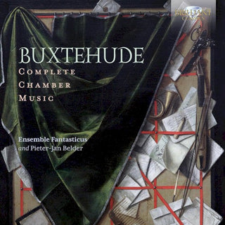Ensemble Fantasticus- Buxtehude: Complete Chamber Music