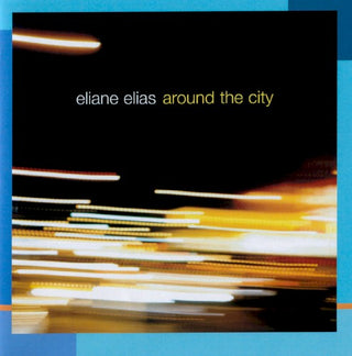 Eliane Elias- Around The City