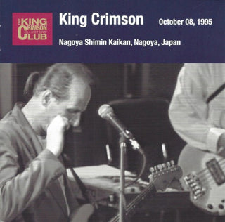 King Crimson- Collector's Club: 1995.10.1 Yokohama