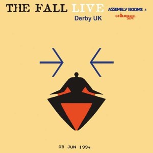 The Fall- Live at the Assembly Rooms Derby 1994