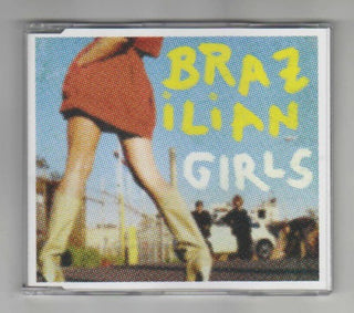 Brazilian Girls- Last Call
