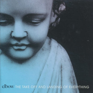Elbow- The Take Off And Landing of Everything