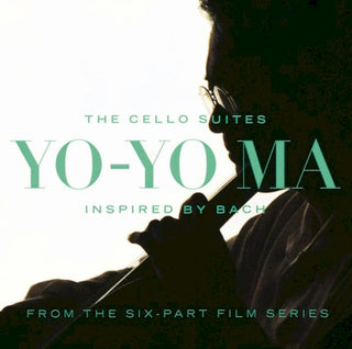 Yo-Yo Ma- The Cello Suites Inspired By Bach