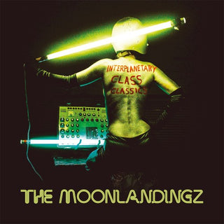 Moonlandingz- Interplanetary Class Classics