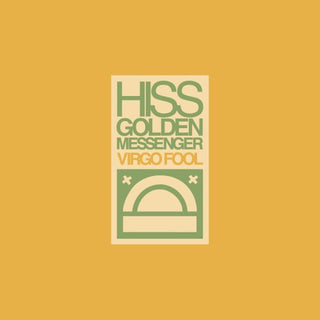 Hiss Golden Messenger- Devotion: Songs About Rivers & Spirits & Children