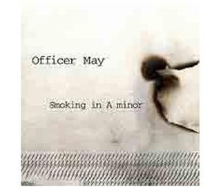 Officer May- Smoking In A Minor