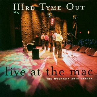 Third Tyme Out- Live At The Mac