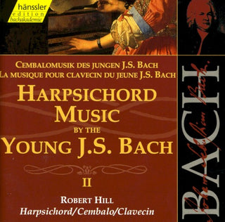Bach / Hill- Harpsichord Music 2