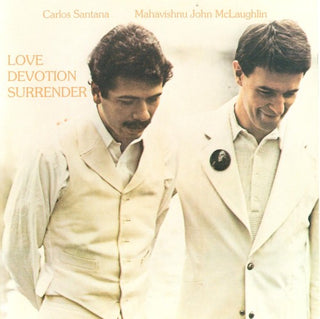 Carlos Santana & Mahavishnu John McLaughlin- Love, Devotion, Surrender