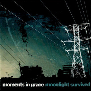Moments In Grace- Moonlight Survived