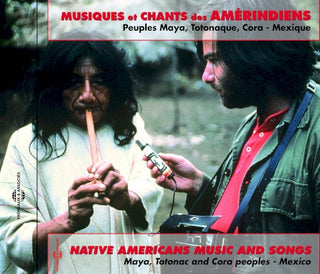 Mexique- Native Americans Music & Songs