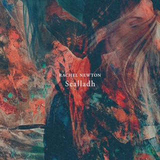 Rachel Newton- Sealladh (Uk)