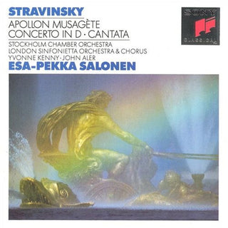 Stravinsky / Salonen / Stockholm Chamber- Apollon Musagete / Cantata