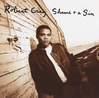 Robert Cray- Shame + A Sin
