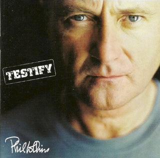 Phil Collins- Testify