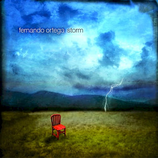 Fernando Ortega- Storm
