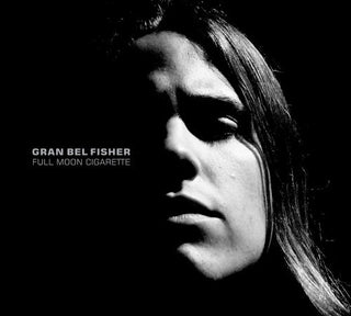 Gran Bel Fisher- Full Moon Cigarette
