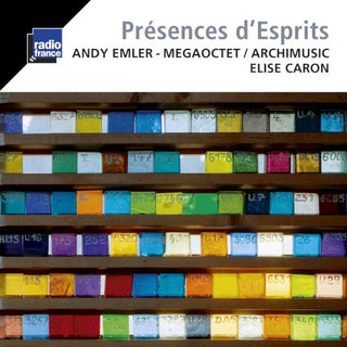 Emler, Andy / Megaoctet / Archimusic / Caron, Elise- Presences D Espirits
