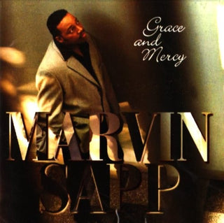 Marvin Sapp- Grace & Mercy