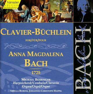 Bach / Behringer- Clavier Book for Anna Magdalena Bach 1725