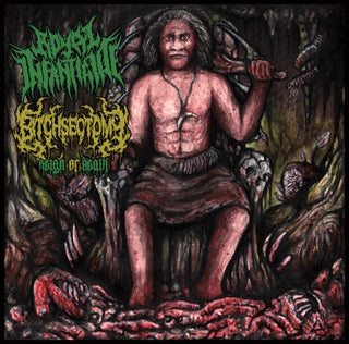 Bitchsectomy & Royal Infanticide- Reign Of Death