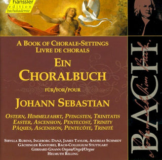 Bach / Gnann / Rubens / Danz / Taylor / Rilling- Chorale Book For Easter Pentecost And Trinity