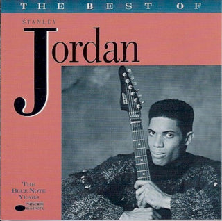 Sanley Jordan- The Best Of Stanley Jordan