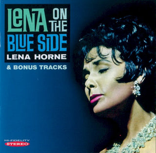 Lena Horne- Lena on the Blue Side