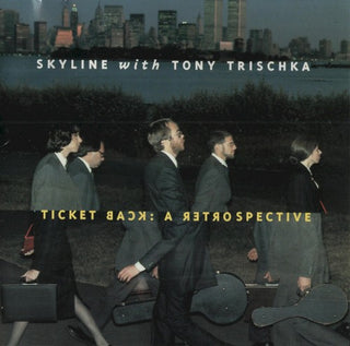 Skyline/Trischka- Ticket Back-Retrospective 81-8 [Import]