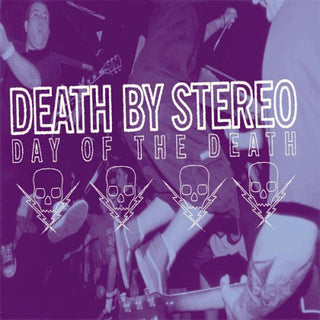 Death By Stereo- Day Of The Death