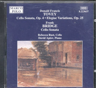 Tovey / Bridge- Cello Sonata