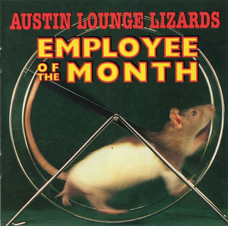 Austin Lounge Lizards- Employee Of The Month