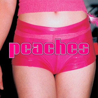 Peaches- The Teaches Of Peaches