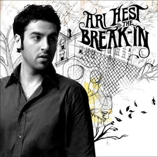 Ari Heist- The Break In