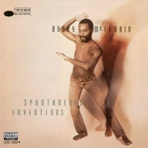Bobby McFerrin- Spontaneous Inventions