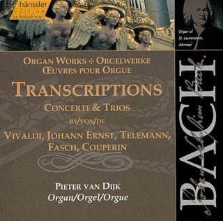 Bach / Van Duk- Transcriptions: Not A Note From Bach