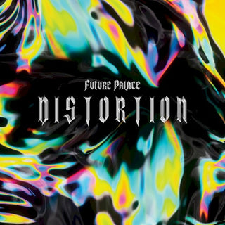 Future Palace- Distortion