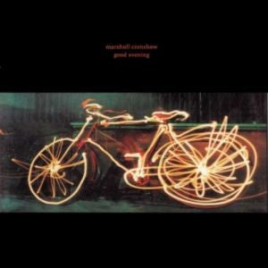 Marshall Crenshaw- Good Evening