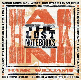 Hank Williams- The Lost Notebooks Of Hank Williams