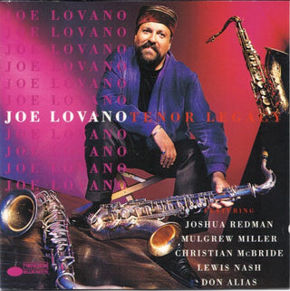 Joe Lovano- Tenor Legacy