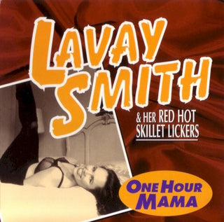Lavay Smith- One Hour Mama