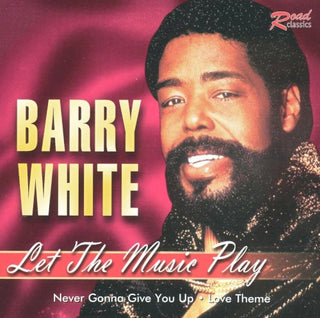 Barry White- Let The Music Play