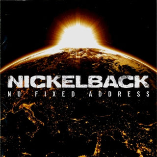 Nickelback- No Fixed Address