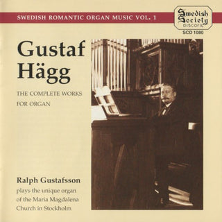 Ralph Gustafsson- Swedish Romantic Organ 1