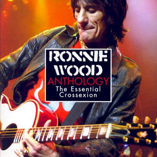 Ronnie Wood- Anthology The Essential Cossexion