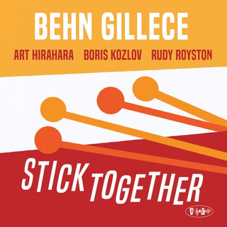 Behn Gillece- Stick Together