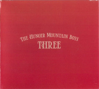 Hunger Mountain Boys- Three