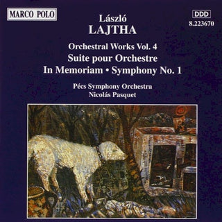 Lajtha / Pasquet / Pecs Sym Orchestra- Orchestral Works 4