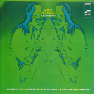 Wayne Shorter- Schizophrenia