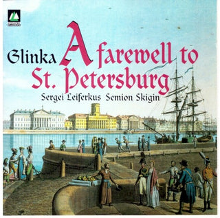 Glinka / Leiferkus- Farewell To St. Petersburg (CD)